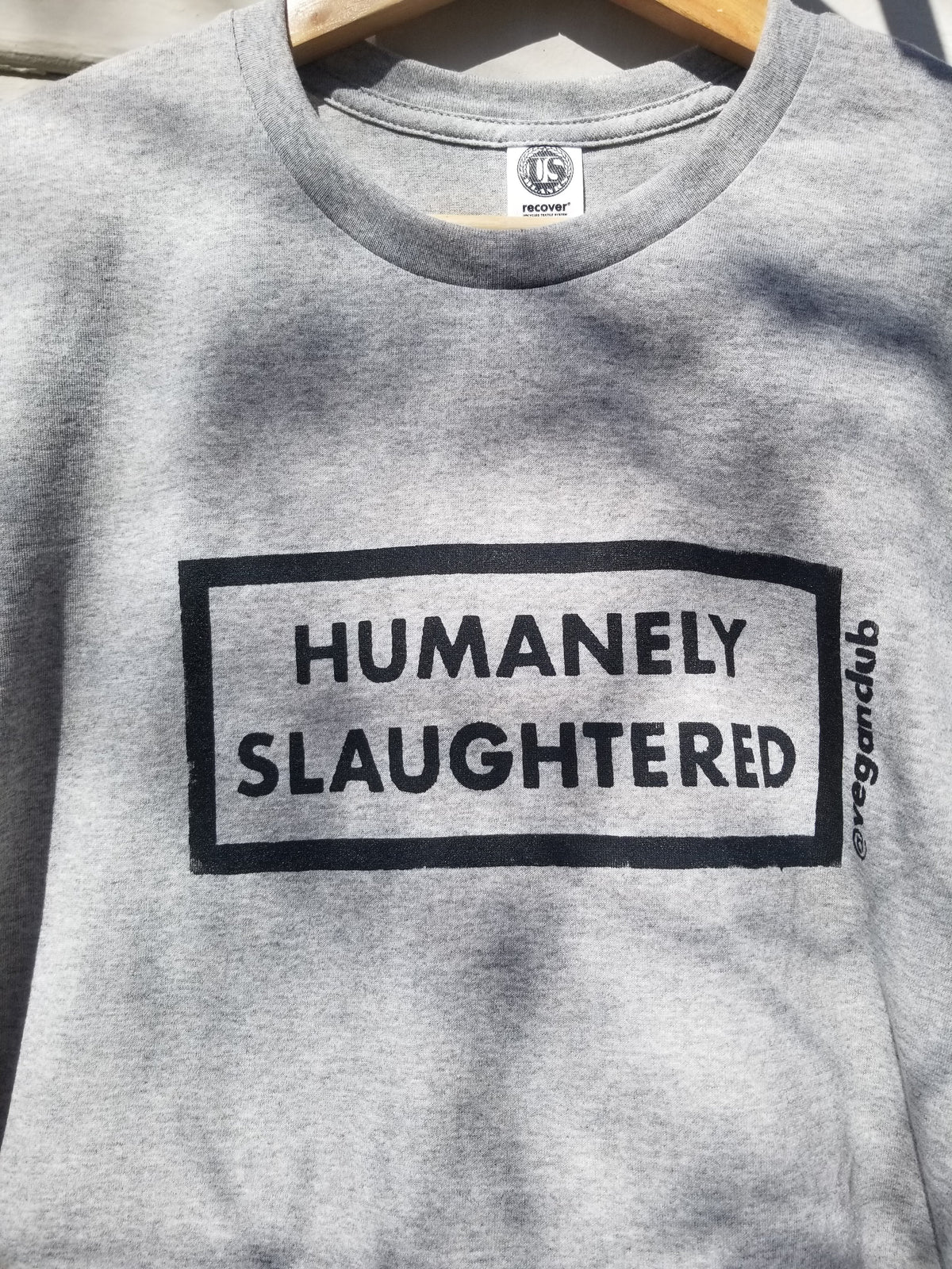 Humanely Slaughtered t-shirt