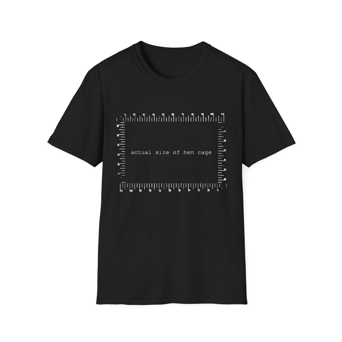 Hen Cage Size T‑Shirt — "Actual Size of Hen Cage" Measurement Graphic Tee
