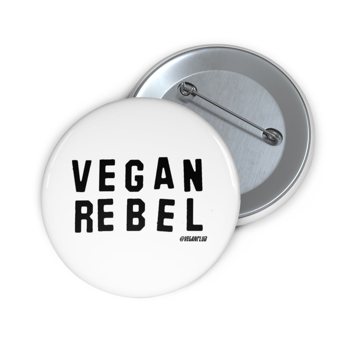 Pin Buttons - Vegan Rebel Custom Pin Buttons