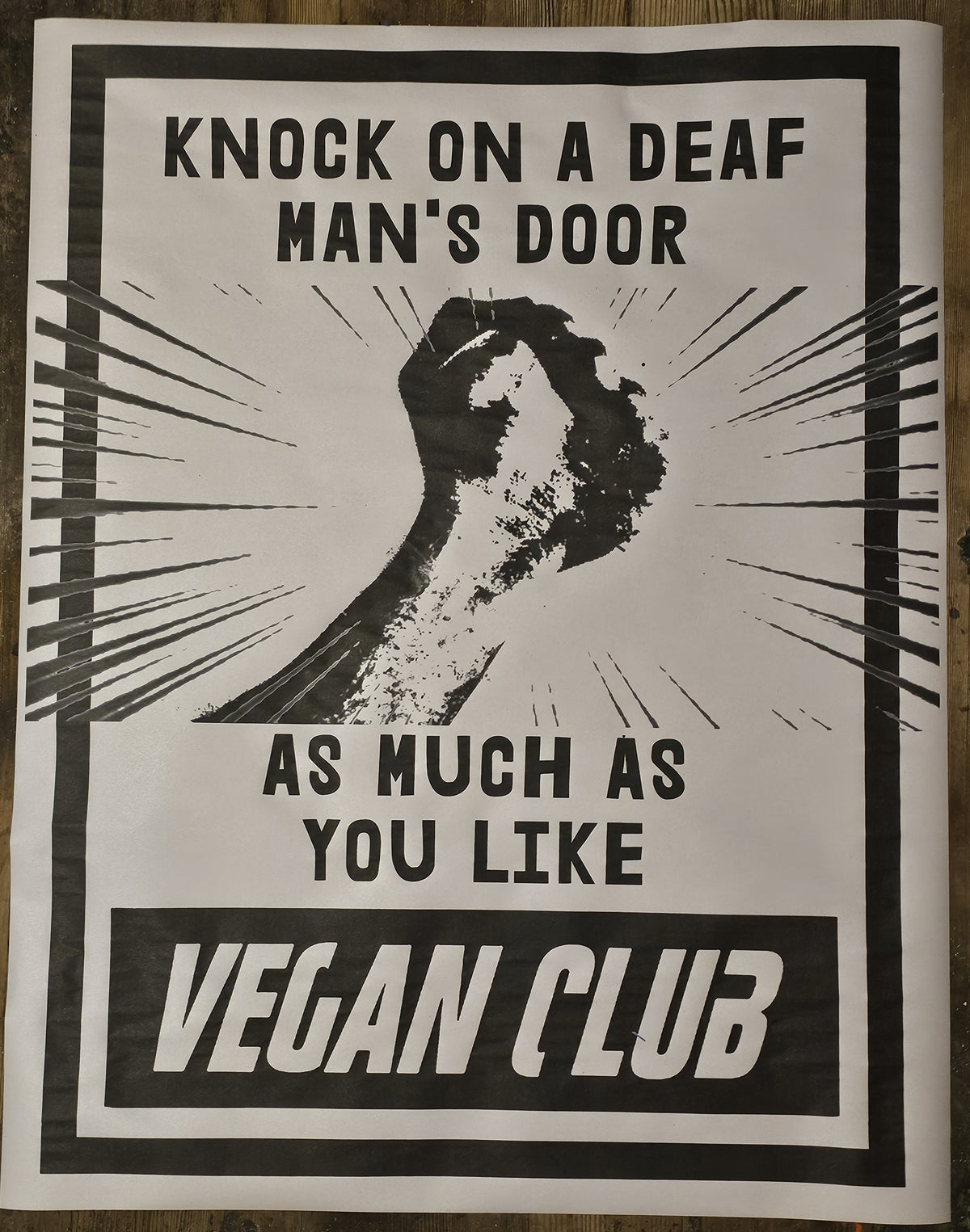 NewsPrint Poster Vegan Club Knock all you want on a Deaf man's door