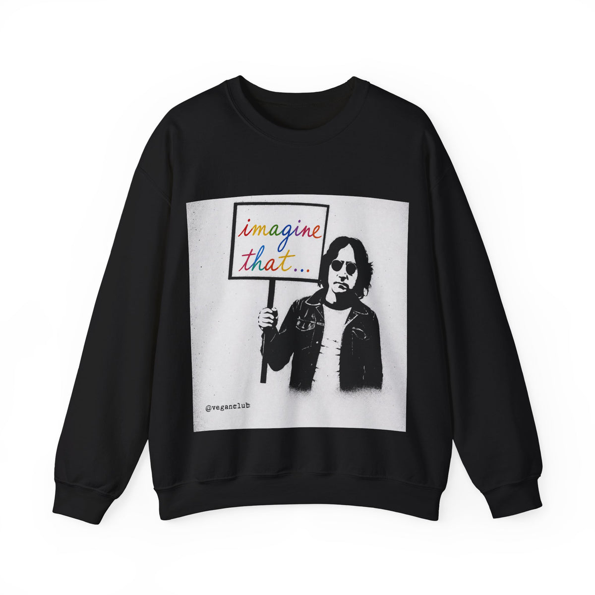Sweatshirt Imagine That