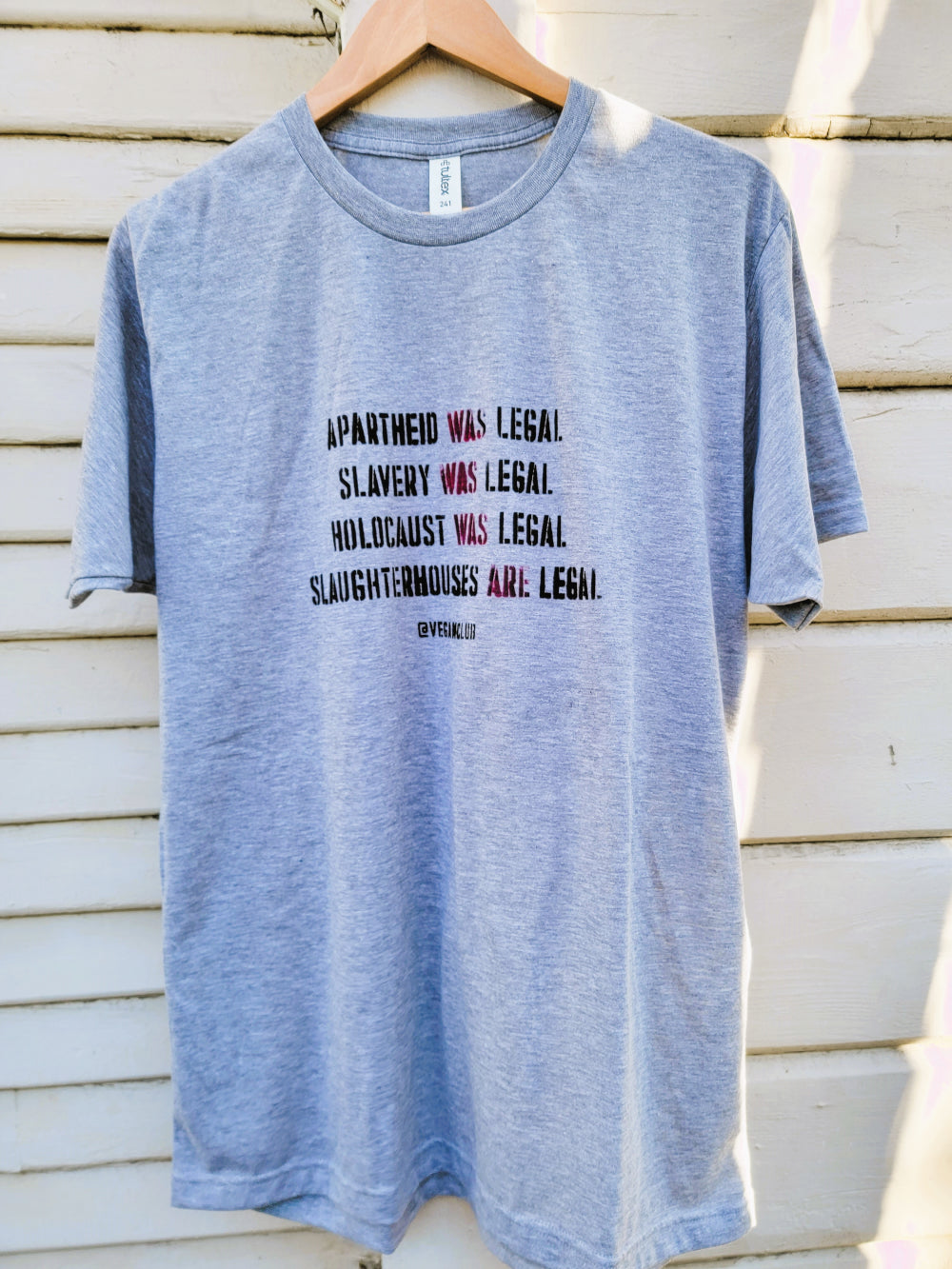 Apartheid was Legal, Holocaust was Legal... Slaughterhouses are Legal T-shirt - New Design 2022