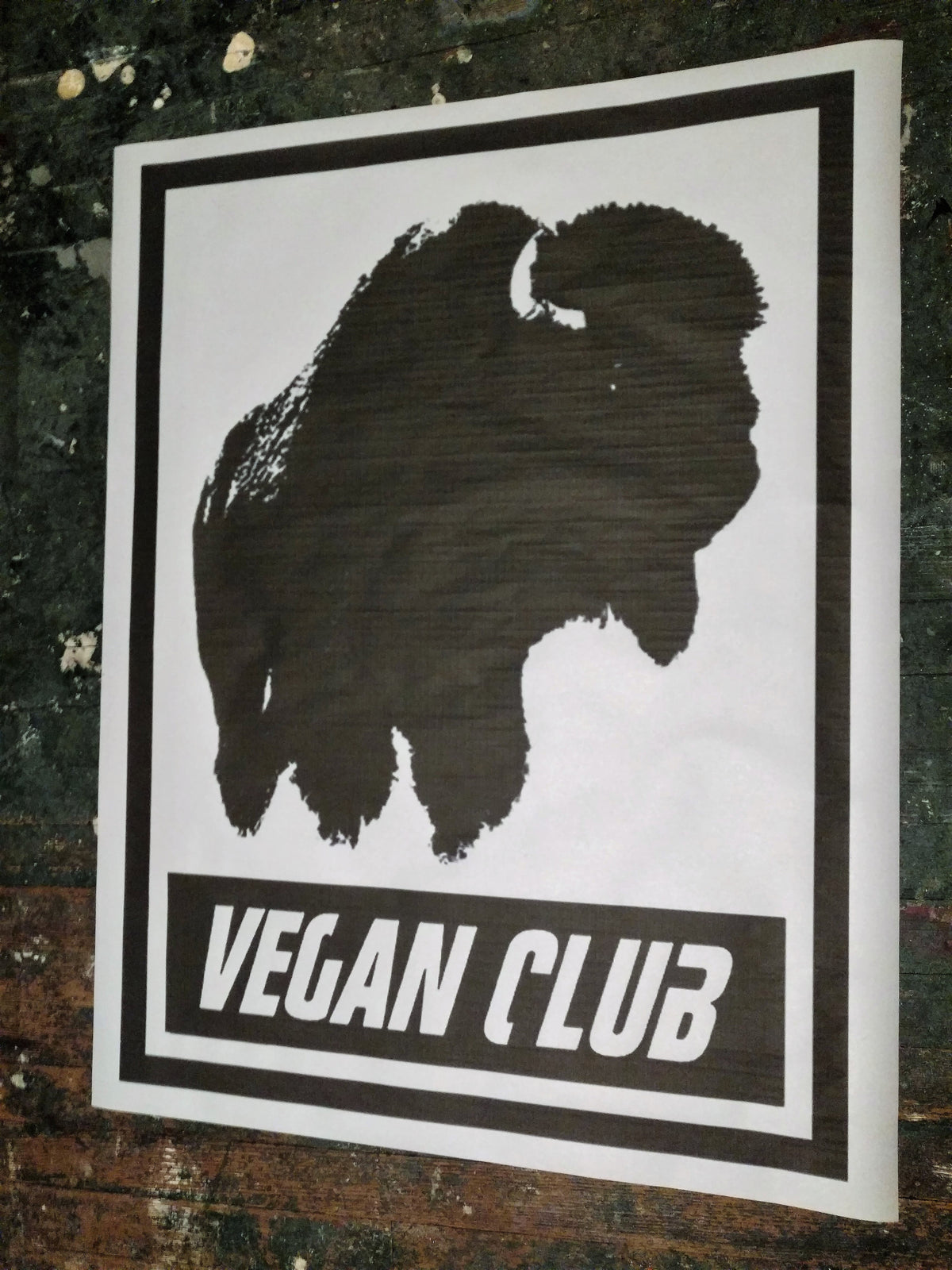 Street Art NewsPrint Poster Vegan Club featuring a Bison Buffalo signed L3F0u