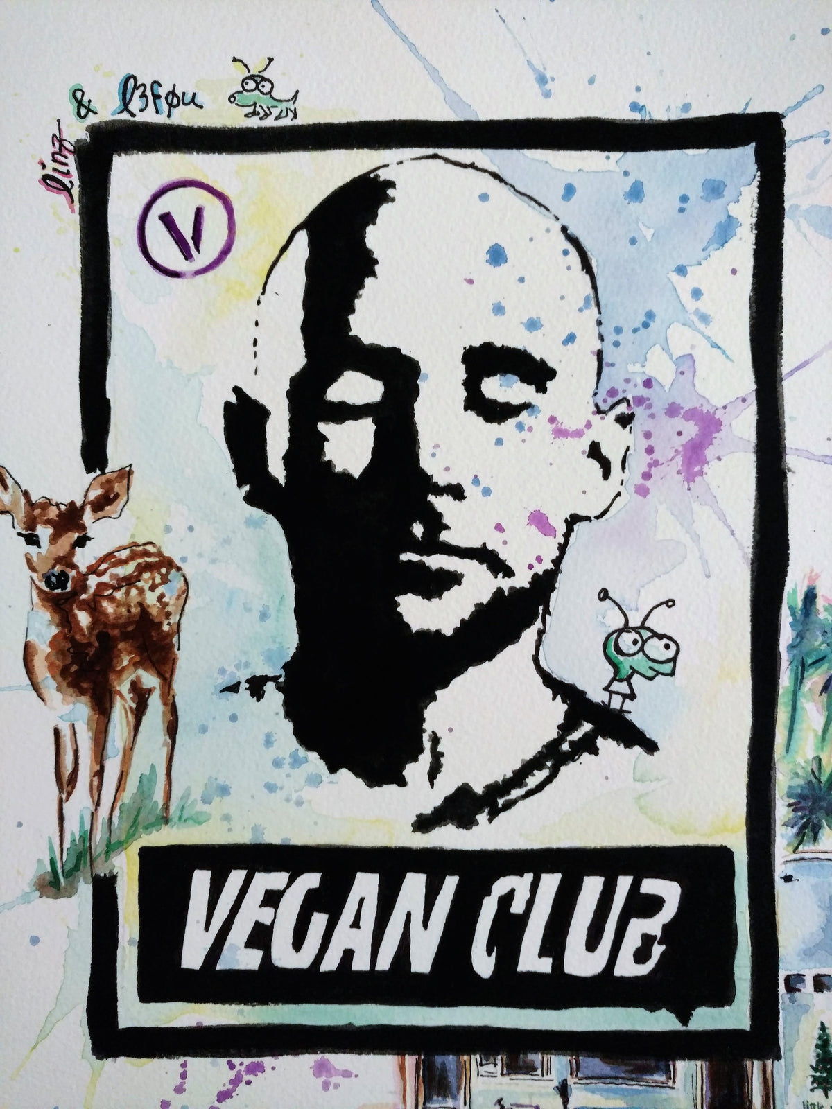 DONATED LITTLE PINE - 12x15 One of Kind Original Collab Artwork "Vegan Club" featuring Moby Signed @lindsayleigh1111 & "L3f0u" - Acrylic on paper