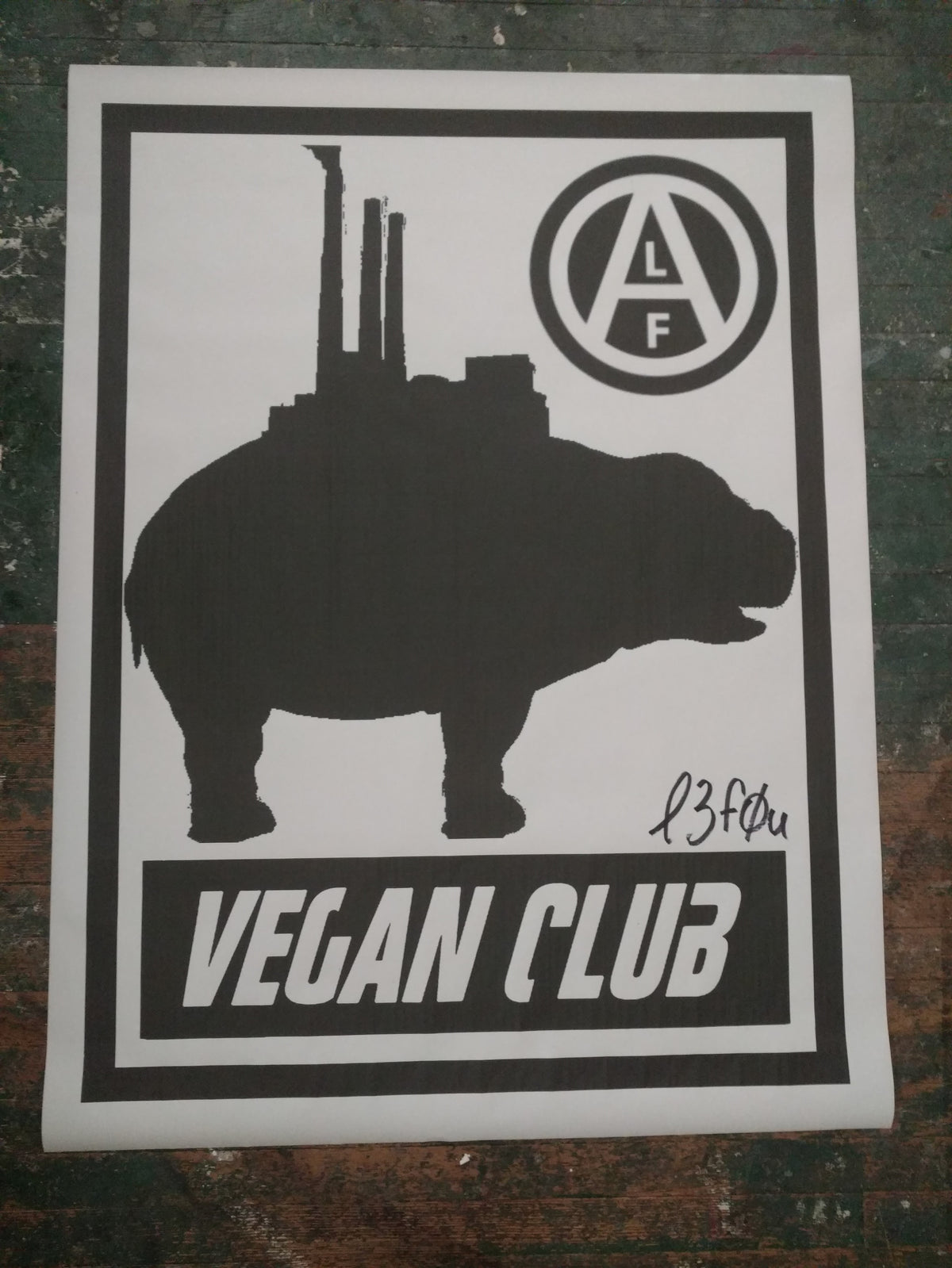 Street Art NewsPrint Poster Vegan Club featuring Okja @OkjaMovie & ALF @AnimaLiberationFront collab with Le Fou