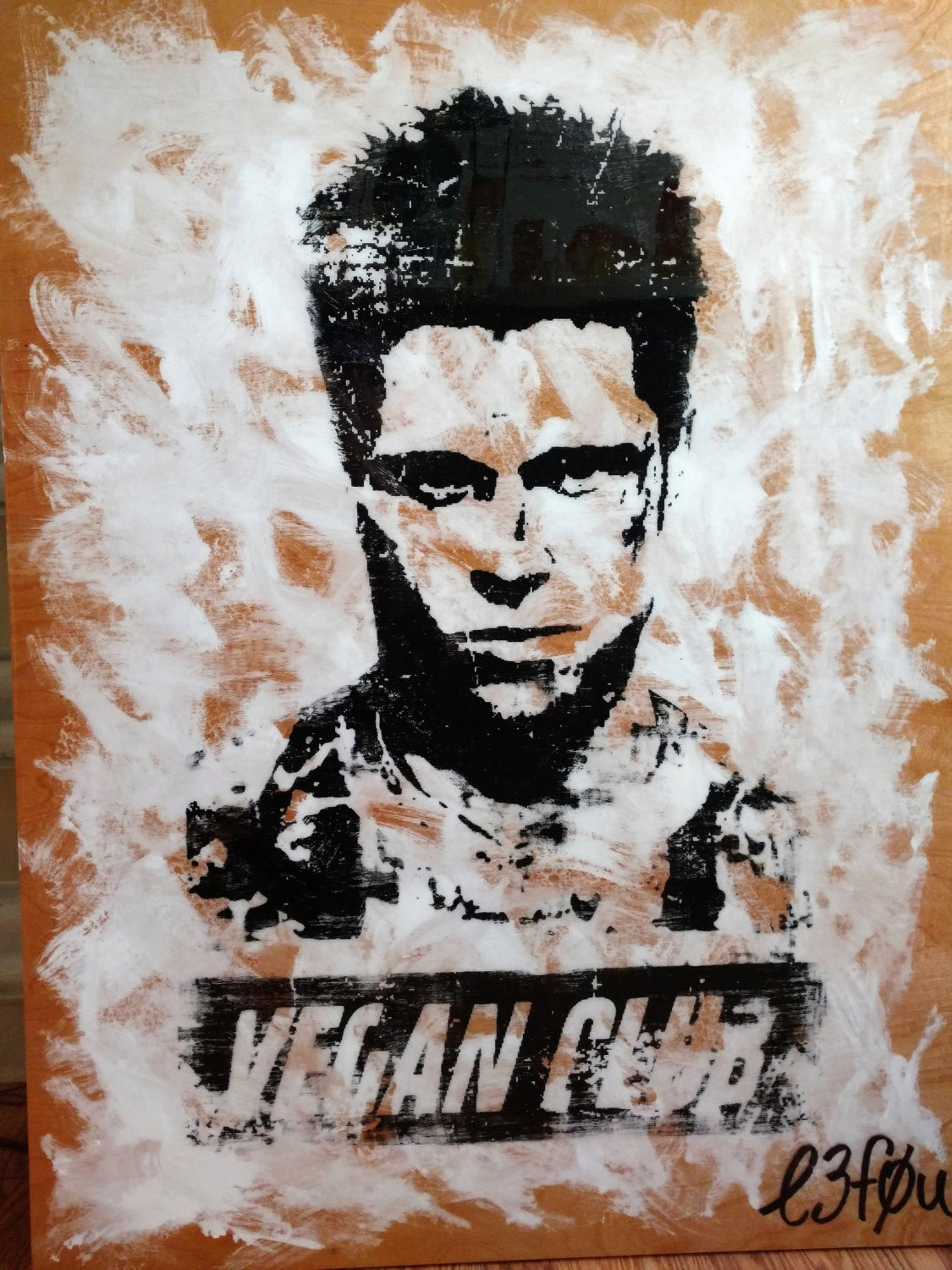 30x40 Original Artwork "Vegan Club" featuring your fav vegan celeb Brad Pitt signed L3F0u (1 of X)