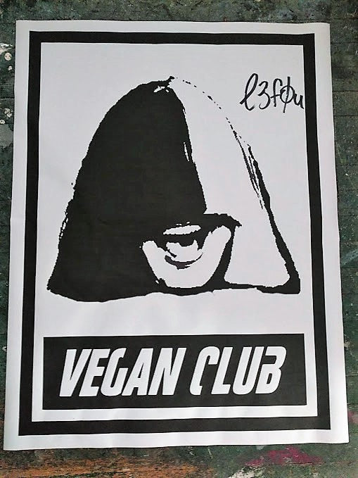 Street Art NewsPrint Poster Vegan Club Sia signed L3F0u